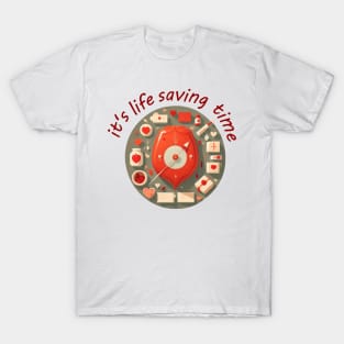 Save life time T-Shirt